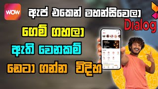 Wow App game sinhala | Dialog Free Data 2025 sinhala | how to wow game playing sinhala