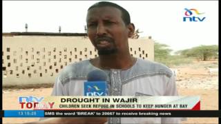 Drought in Wajir: Children seek refuge in schools to keep hunger at bay