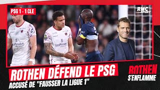 PSG 1-1 Clermont : Rothen répond au président du HAC qui accuse le PSG de "fausser le championnat"