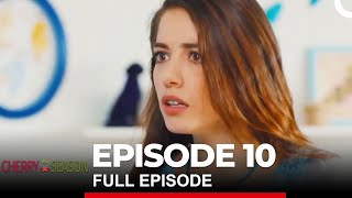 Cherry Season Episode 10