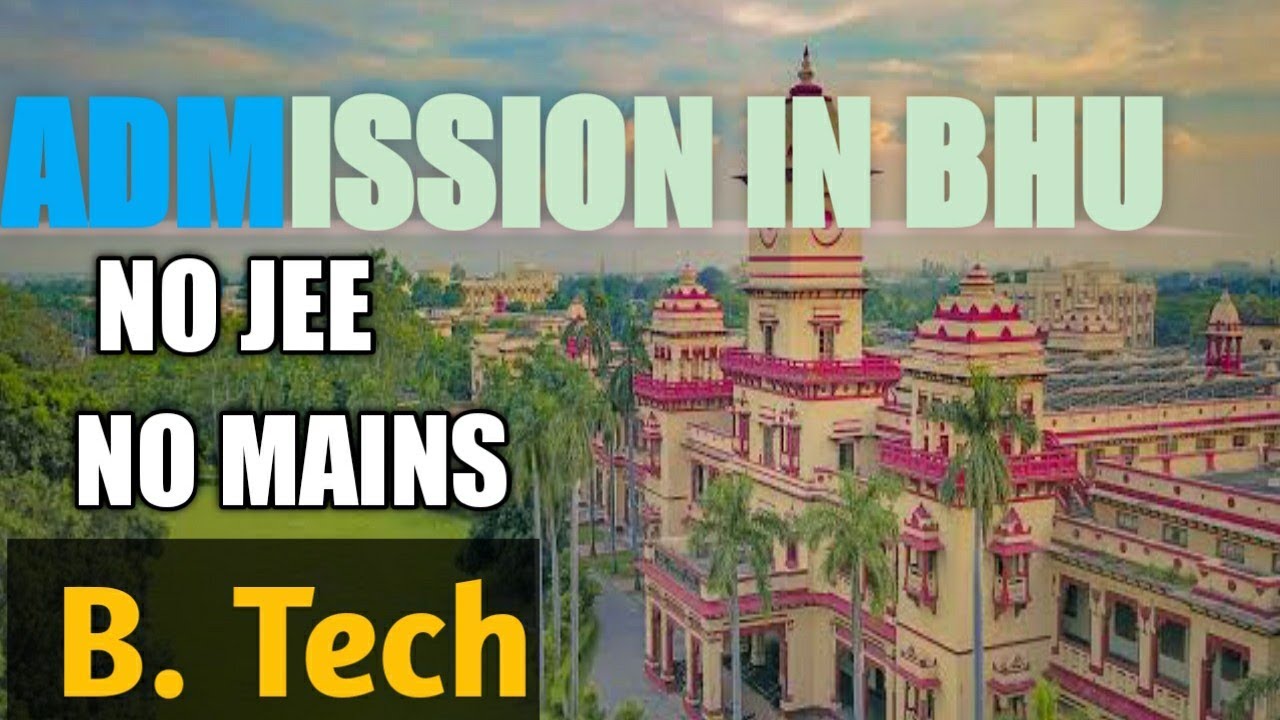 BHU B. Tech. Admission. CUET-2022 #bhu #cuet2022 #cuetexam2022 ...