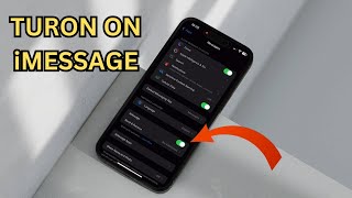 How to Turn On iMessage on iPhone | Quick and Easy Setup Guide