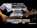 Tutorial BASS || HUJAN - Utopia