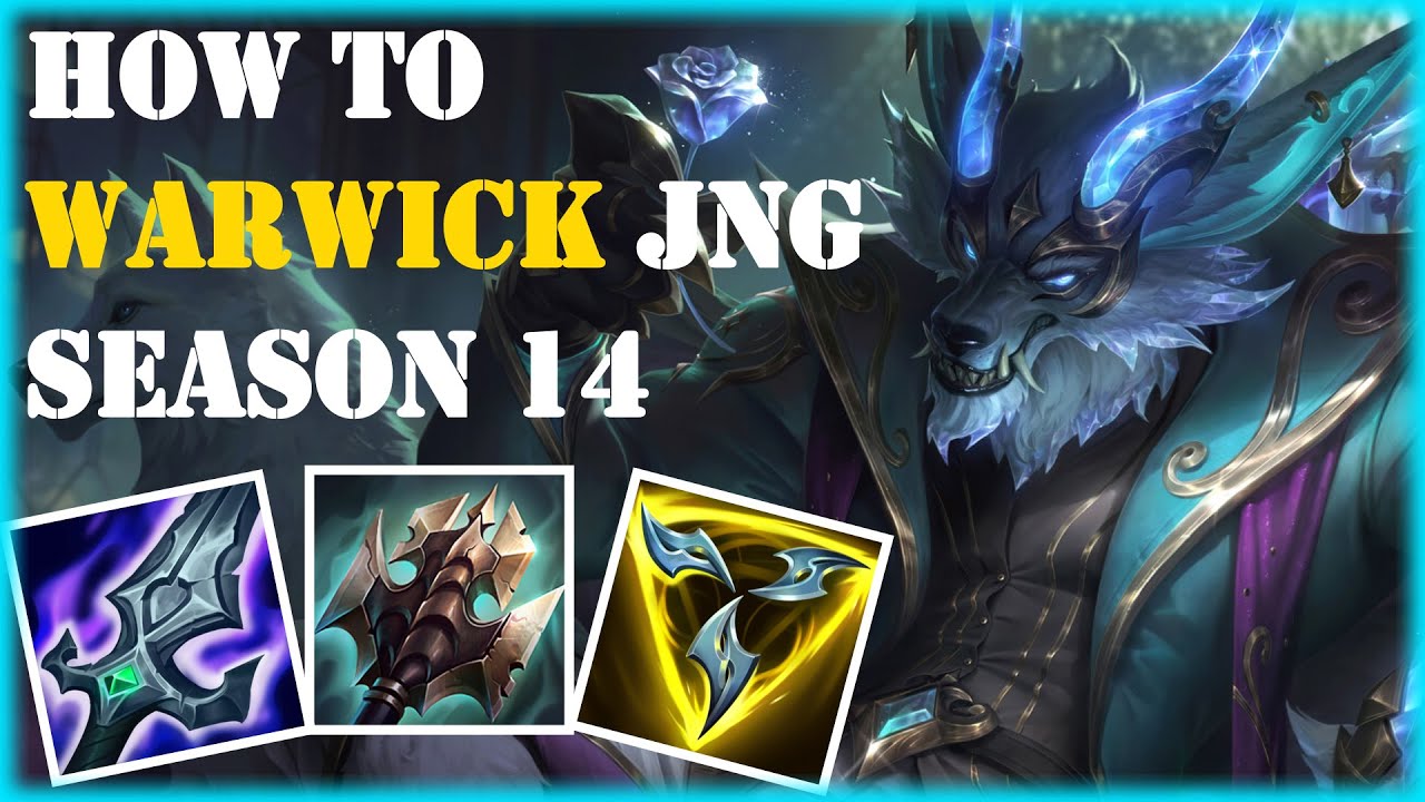 Learn How To Play Warwick Jungle 2024 In Season 14 & CARRY + Build ...