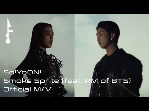 So!YoON! (황소윤) 'Smoke Sprite' (feat. RM of BTS) Official MV