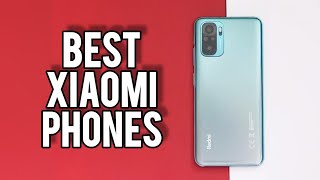 Best Xiaomi Phones in 2022