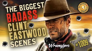 The Biggest Badass Clint Eastwood Scenes