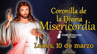 CORONILLA DE LA DIVINA MISERICORDIA, LUNES 10 DE MARZO 2025.