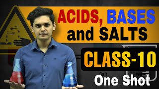 Acids, Bases and Salts🔥| CLASS 10| ONE SHOT| Boards