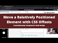 Move a Relatively Positioned Element with CSS Offsets (Applied Visual Design) freeCodeCamp tutorial