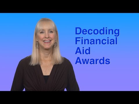 Decoding Financial Aid Award Letters Decoding Financial Aid Award Letters