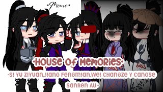 •House Of Memories•|•Si Yu Ziyuan,Jiang Fengmian,Wei Changze y Cangse Sanren Au•|Au og|GC|•ICHIKO•