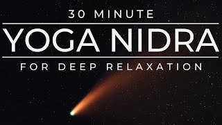 30 Minute Yoga Nidra for Deep Relaxation