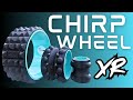 Chirp Wheel XR Review