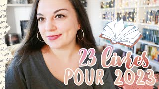 ▼ 23 livres à lire pour 2023 ! 😍📚