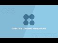 Creative CSS Loading Animations Effects | CSS Animation Tutorial for Beginners