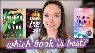 Which Taylor Jenkins Reid Book is Best? || Ranking ~ Daisy Jones, Malibu Rising, Evelyn Hugo \u0026 More!