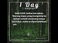 1 day 1 hadist hadist riwayat muslim no 4016 motivation hadistbukhari quotes hadits dosa