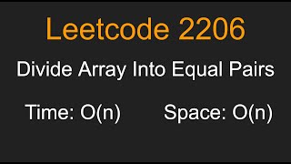 Divide Array Into Equal Pairs - Leetcode 2206 - Python