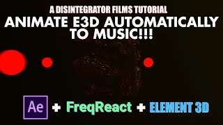 FreqReact + Element 3D! Animate to music AUTOMATICALLY!