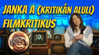 Janka és a kritika