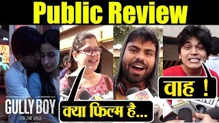 Gully Boy Public Review : Ranveer Singh | Alia Bhatt | Zoya Akhtar | FilmiBeat