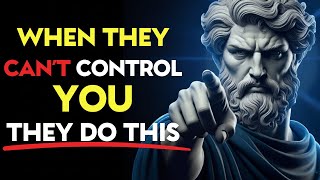 When People Can’t CONTROL You, They’ll Do THIS Instead! | Stoic Philosophy