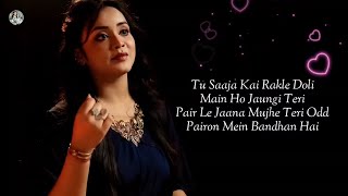 Parion Mein Bandhan Hai (LYRICS) - Anurati Roy | Mohabbatain | Shah Rukh Khan