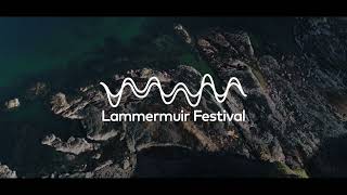 Lammermuir Festival 2022 Trailer