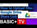 How to Upload Files in Google Drive and Share Link - Android