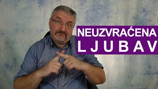 Neuzvraćena ljubav i kako je prevazići