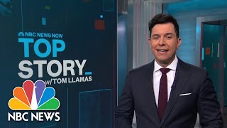 Top Story with Tom Llamas - April 20 | NBC News NOW