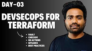 Day-3 | DevSecOps for Terraform in 1 hour.