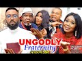 UNGODLY FRATERNITIES (SEASON 5&6) Trending New Movie Fredrick Leonard 2021 Latest Nigerian Movie