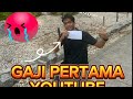 GAJI PERTAMA YOUTUBE AKU BANYAK MANA EH UCAPAN SELAMA 9 TAHUN THANK YOU VIEW