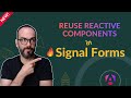 STOP Rewriting Forms! Reuse Reactive Form Components in Signal Forms