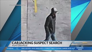 Police search for Huntersville carjacking suspect