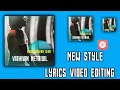 How to make Trending WhatsApp status video|Kinemaster Lyrics video Editing|Video editing