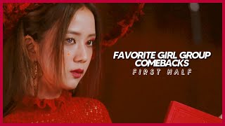 my top 25 girl group comebacks | january - june 2020