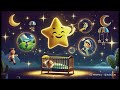 twinkle twinkle little star magical lullaby for kids soothing bedtime song with animation