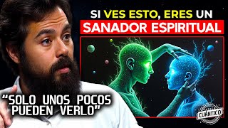 10 Señales Claras de que eres un SANADOR espiritual | Jacobo Grinberg