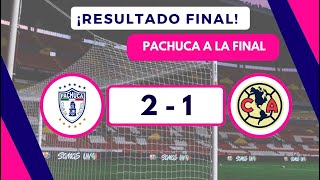 PACHUCA A LA FINAL | CONCACAF SEMIFINAL.