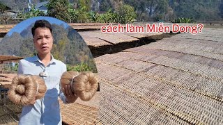 Đây là cách làm ra sợi miến dong thủ công nguyên chất ở cao bằng