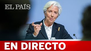 DIRECTO #CORONAVIRUS | LAGARDE comparece tras el Consejo de Gobierno del BCE