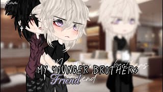 “My Younger Brothers Friend” || gcmm bl || Gacha club mini movie || Original