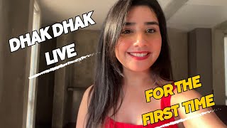 'DHAK DHAK' LIVE PERFORMANCE - VLOG 11