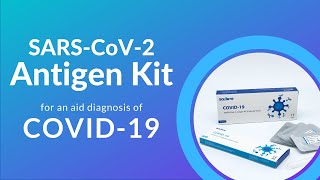 Goldsite COVID-19 series SARS-CoV-2 Antigen Kit Operation