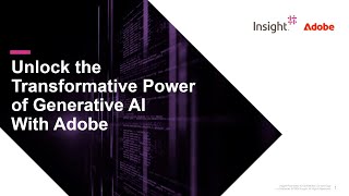 Unlock the Transformative Power of Generative AI With Adobe