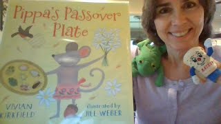 SAA ECC 3’s Passover-“Pippa’s Passover Plate” by Vivian Kirkfield