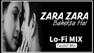 Zara Zara Bahekta Hai Lo-Fi Drill Beats Mix | @TASHIF Mix | Bollywood LoFi | NTOM